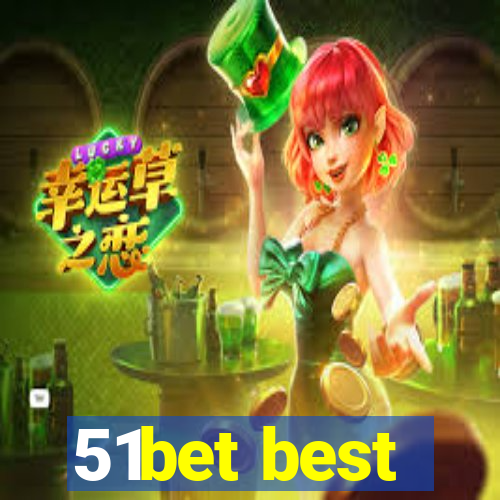 51bet best